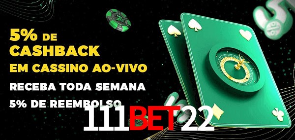 Promoções do cassino ao Vivo 111Bet22